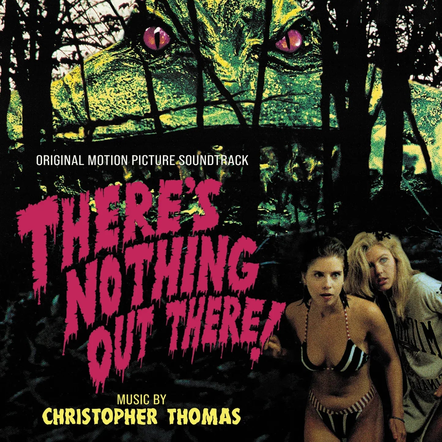 THERE'S NOTHING OUT THERE! (1991) - Christopher Thomas