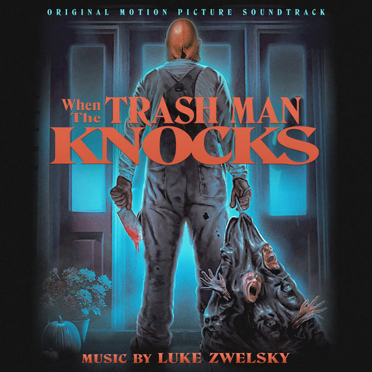WHEN THE TRASH MAN KNOCKS (2023) - Luke Zwelsky