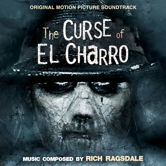 THE CURSE OF EL CHARRO (2005) - Rich Ragsdale
